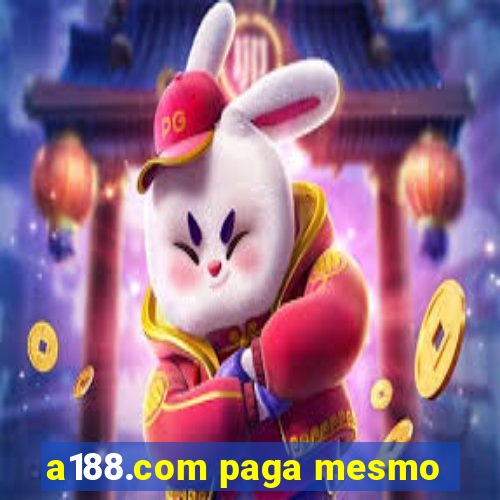 a188.com paga mesmo